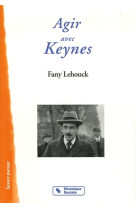 AGIR AVEC KEYNES