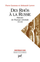 Des Rhôs à la Russie. Histoire de l'Europe Orientale (v. 730-1689)