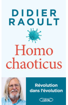 Homo chaoticus - Révolution dans l'évolution