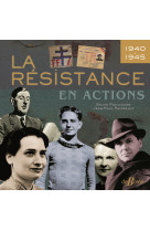 La résistance en actions