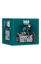 365 jours - Vannes de motard