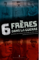 6 frères dans la Grande Guerre