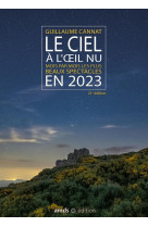 Le ciel à l'oeil nu en 2023