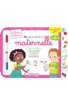 Les livres-ardoises - Ma journée à la maternelle graphisme couleurs lettres chiffres