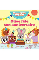 J'apprends à lire avec Olive - Olive fête son anniversaire