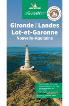 Guide Vert Gironde, Landes, Lot-et-Garonne