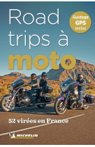 52 road-trips à moto en France