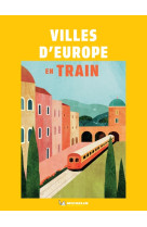 Villes d Europe en train