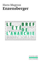 LE BREF ETE DE L'ANARCHIE - LA VIE ET LA MORT DE BUENAVENTURA DURRUTI