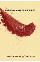 KRAFT - FICTIONS ET EPISODES