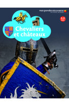 Chevaliers et châteaux