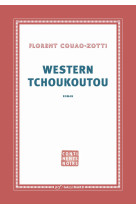 Western tchoukoutou