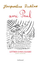 Ami Paul. Lettres à Paul Eluard