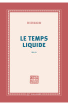 Le temps liquide