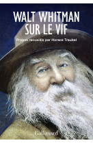 Walt Whitman sur le vif