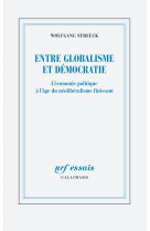 Entre globalisme et démocratie