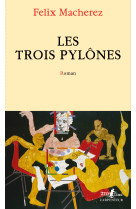 Les Trois Pylônes