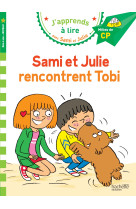 Sami et Julie CP niveau 2 Sami et Julie rencontrent Tobi