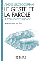 Le Geste et la Parole - tome 1 (Espaces Libres - Histoire)