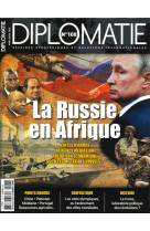 Diplomatie N°108 - La Russie en Afrique - mars/avril 2021