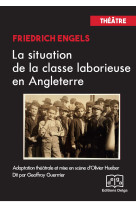 La Situation de la classe laborieuse en Angleterre