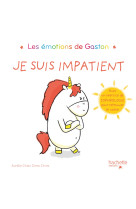 Gaston - Je suis impatient