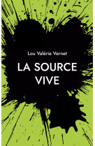 La Source Vive