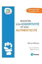 Booster son assertivité et son authenticité