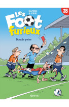 Les Foot furieux T28