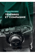 Ténèbres et Compagnie