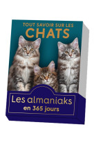 Almaniak Tout savoir sur les chats en 365 jours