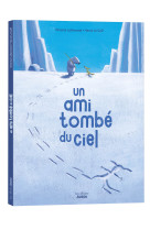 UN AMI TOMBÉ DU CIEL