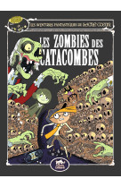 Les Aventures Fantastiques de Sacré-Coeur (vol.10) : Les zombies des catacombes