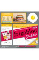 Frigobloc Hebdomadaire 2024 Chefclub (de sept. 2023 à déc. 2024)