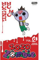 Zozo Zombie - Tome 2