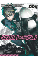 Rebuild the world - Tome 4