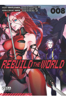 Rebuild the world - Tome 8