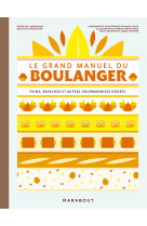 Le grand manuel du boulanger