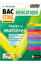 Toutes les matières Bac STMG - Spécialité Mercatique 1re/ Tle - Réflexe - N° 4