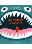 Le Poisson perroquet