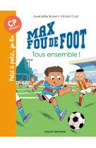 Max fou de foot, Tome 02