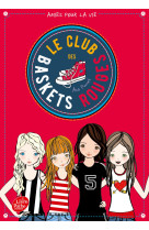 Le club des baskets rouges - Tome 1