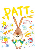 Patt, le vantard