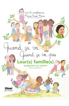 Quand ça va quand ça va pas - leurs familles