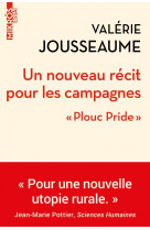 Un nouveau récit pour les campagnes - "Plouc Pride"