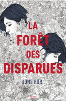 La forêt des disparues