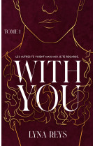 With you - Tome 1