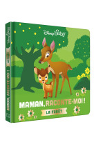 DISNEY BABY - Maman, Raconte-moi la forêt ! - Bambi