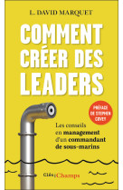 Comment créer des leaders