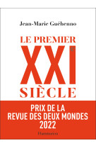 Le premier XXIe siècle